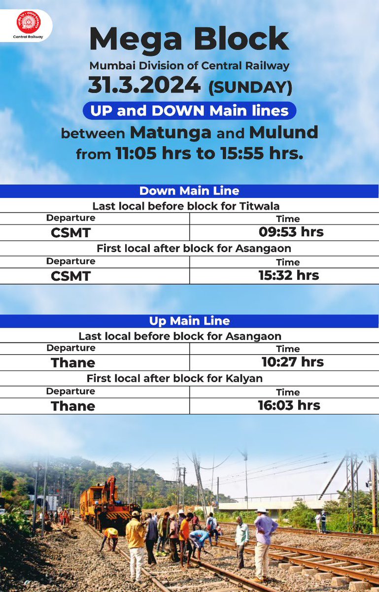 Central_Railway's tweet image. Attention Passengers! 🚨 🚧
Mega Block on Main, Harbour &amp;amp; Trans-Harour lines on 31/03/2024 (Sunday) Check the schedule for the last and first locals before and after the block. ⚠️🕒Plan your travel accordingly

#CentralRailway #MegaBlockAlert #RailwayUpdates