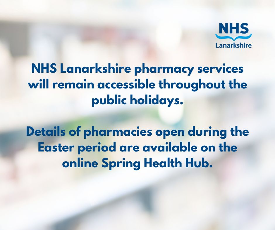 NHS Lanarkshire pharmacy services will remain accessible throughout the public holidays nhslanarkshire.scot.nhs.uk/your-health/sp…