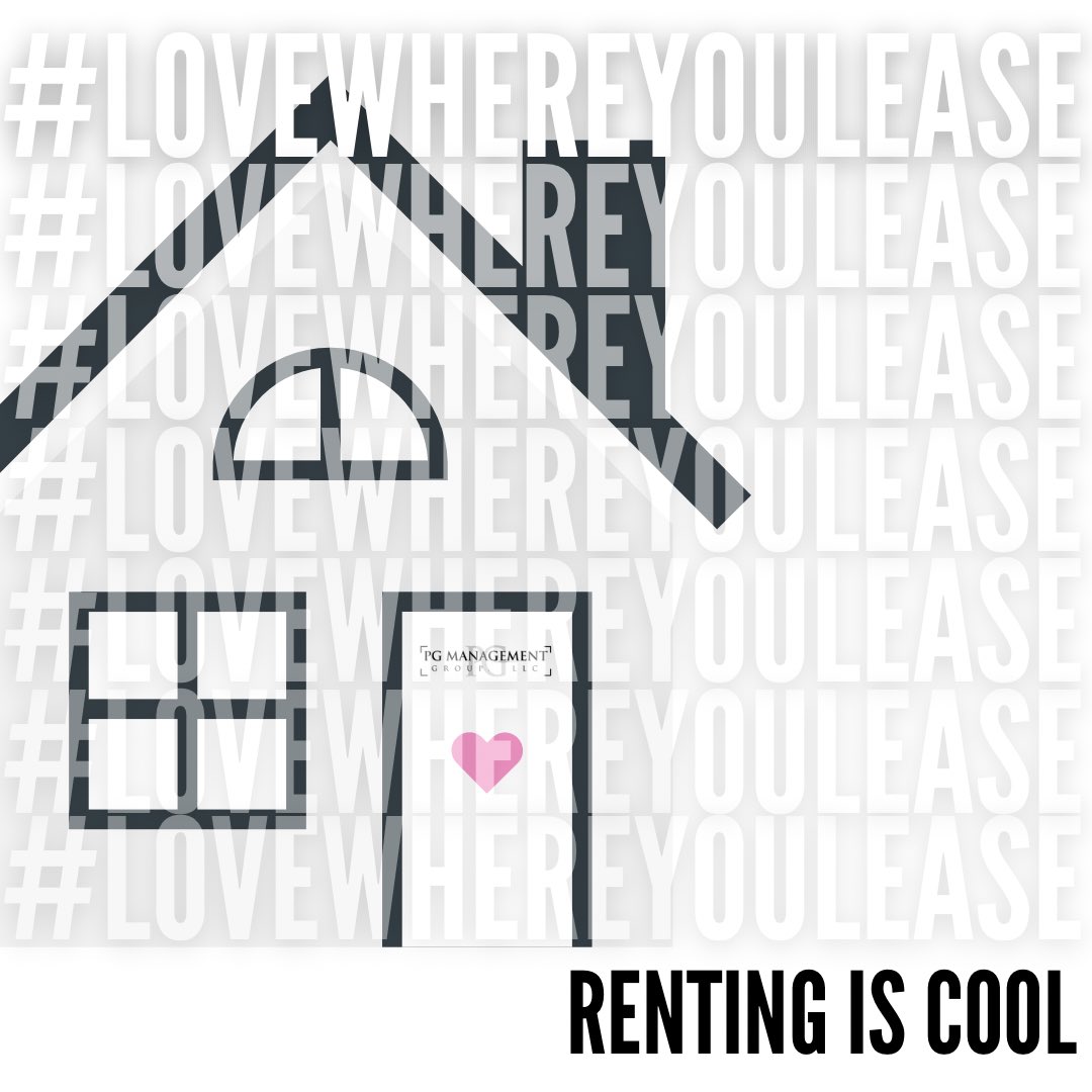Renting isn’t taboo, it’s COOL! 😎 

#pgmgtgroup #LoveWhereYouLease