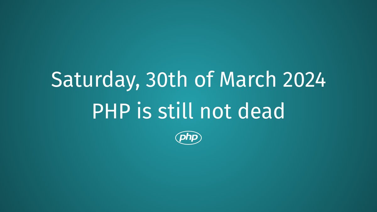 PHP still not dead #php #PHPRejuvenation #PHPInnovation #PHPUpdates #BackendDevelopment #PHPCode #PHPTips #PHPModernization #PHPResurrection #PHPDead