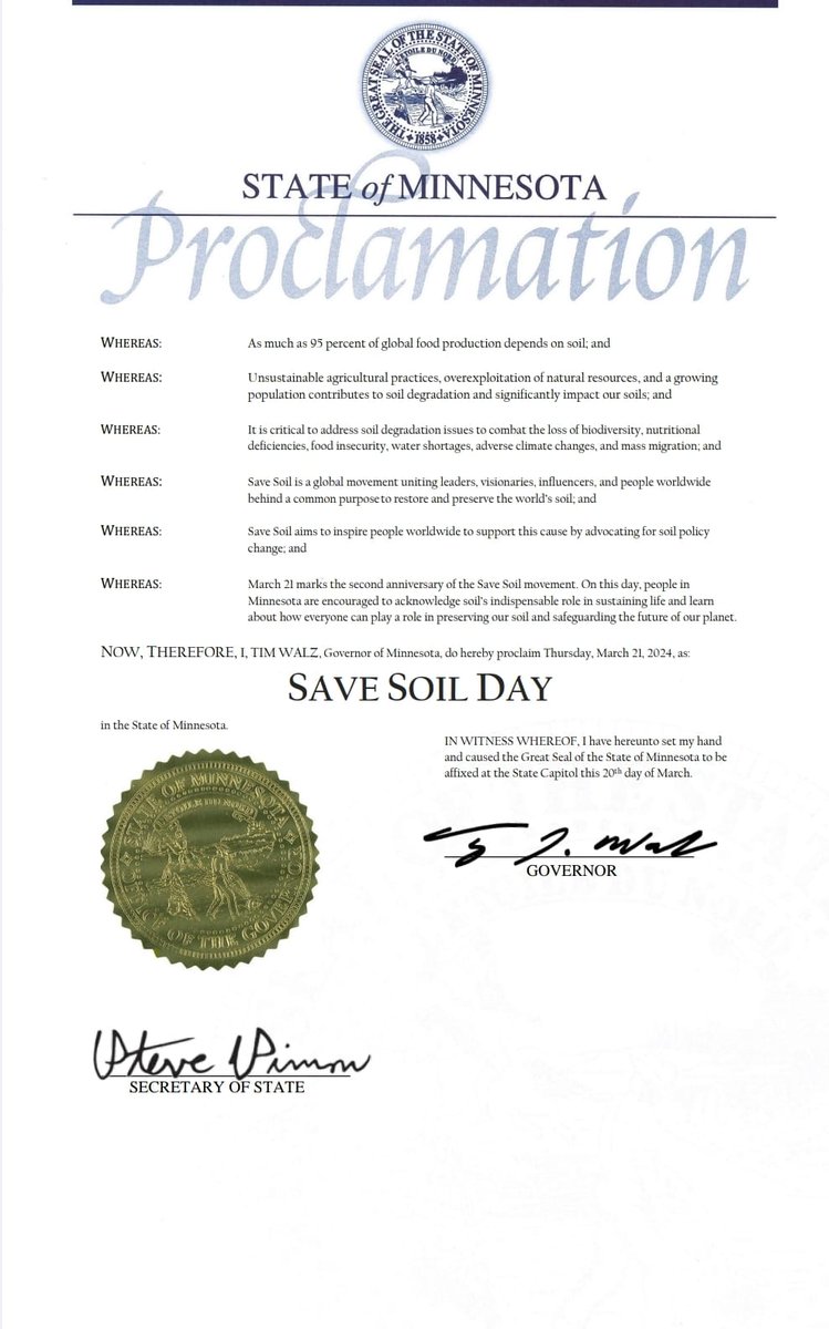 We would like to thank <a href="/Tim_Walz/">Tim Walz</a>, Governor of Minnesota, USA for issuing a  state-wide proclamation making 21 March 2024 Save Soil Day.

This level  of visibility in government is tantamount to creating the kinds of  shifts in policies we need to sustain a healthy planet. Thank