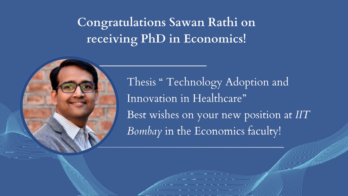 Congratulations Sawan Rathi @SawanRathi3! #convocation #graduation #iima #EconTwitter