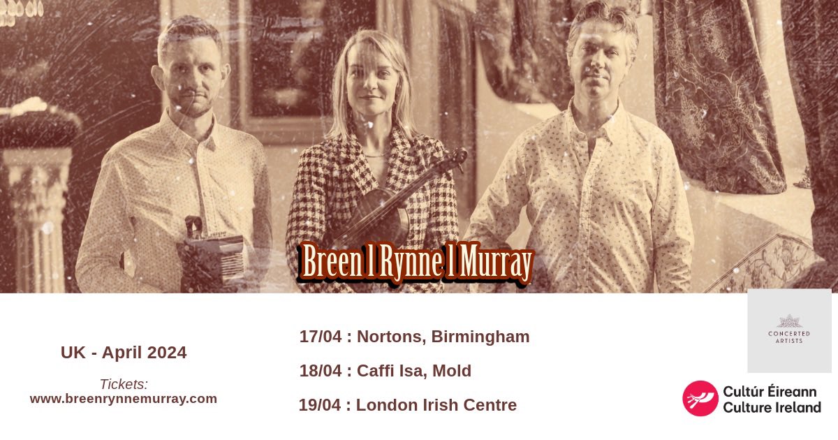 Breen Rynne Murray on tour in April 👇🏼👇🏼👇🏼👇🏼 17 Birmingham 18 Mold 19 London Tickets: breenrynnemurray.com