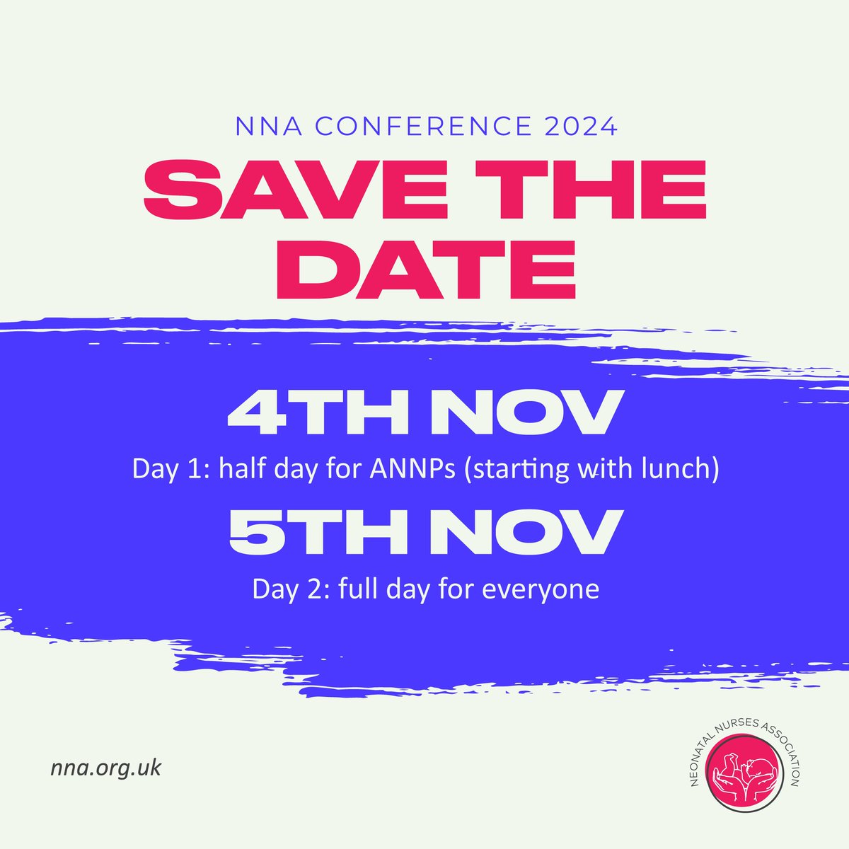 ✨ Save the date for the NNA Conference 2024! ✨ This year's face-to-face NNA Conference will be held on 5th November 2024. We will also be hosting a half-day ANNP conference on 4th November. Become a member to book early! buff.ly/3IZke9a #WeAreNeonatalNurses