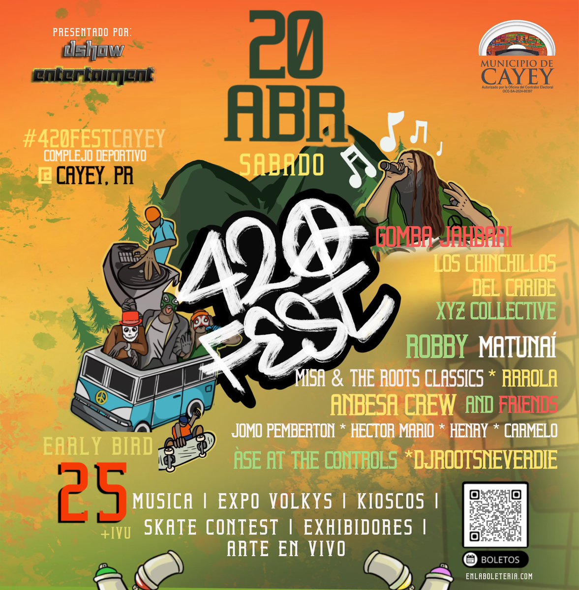 Taquillas Gratis para ti y tu acompañante!! No se queden sin asistir al primer evento de 420 Fest que tendremos en Cayey! Presentando por DshowEntertainment x SOLORAISE™️

Tendremos Música increíble, Arte en vivo, exhibidores, competencia de SKATE, la cual es nuestra parte!
