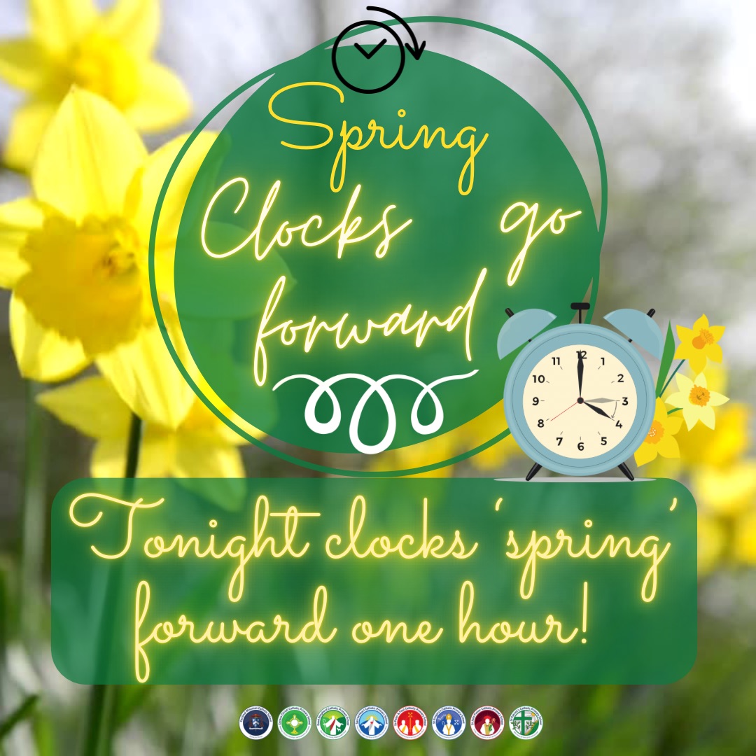 🕑 Clocks ‘spring’ forward tonight 🕑

🐣Don’t forget we lose an hour tonight.🐣

Make sure you change your clocks so you get the right time for ✝️Easter Sunday Mass✝️!
🐣