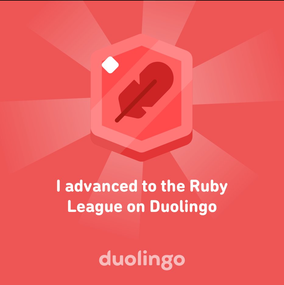 TonyHunterUK's tweet photo. I advanced to the Ruby League on Duolingo https://t.co/5MkmRcdLtB