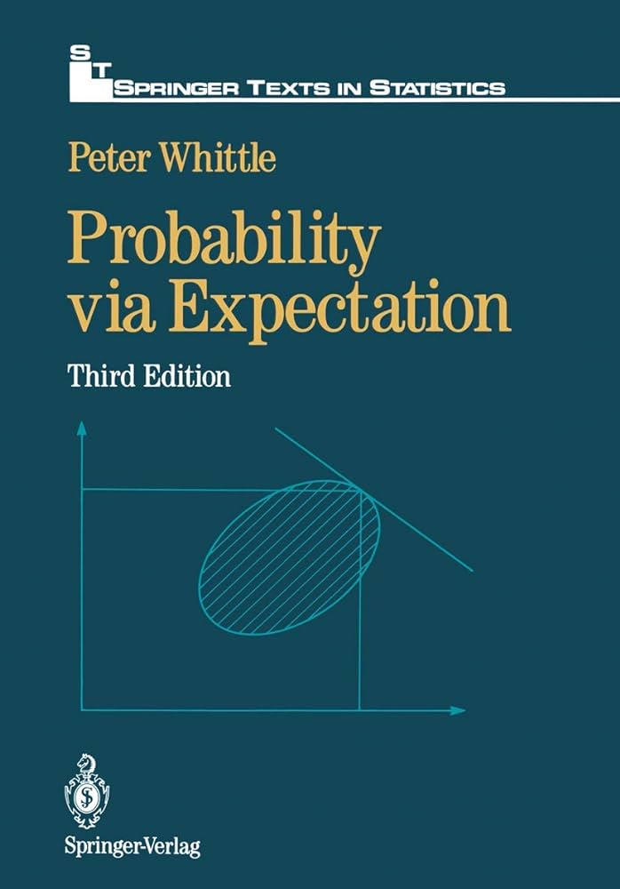 probnstat's tweet image. Probability via Expectation by Peter Whittle