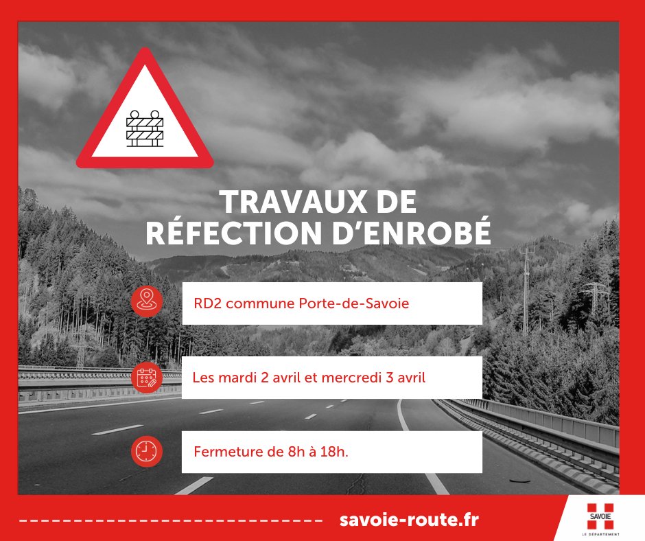 🚗 #SavoieRoute RD2 sur le secteur de Porte-de-Savoie. ⛔ Travaux de réfection d’enrobé, circulation fermée les mardi 2 avril et mercredi 3 avril, de 8h à 18h. ➡ Déviation via Chapareillan, Porte-de-Savoie (RD 1090) puis Francin (RD 201)dans les deux sens de circulation.