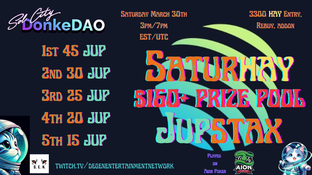 SaturHAY Deepstack March 30th 3pm/7pm EST/UTC Register:register.aionpoker.com/?referral=DONK… Play: aionpoker.com Claim Prizes:discord.gg/aionpoker Buy HAY:famousfoxes.com/tokenmarket/HA… @AionPoker Streaming:twitch.tv/degenentertain… @JupiterExchange #JUP #poker #web3poker #HAY