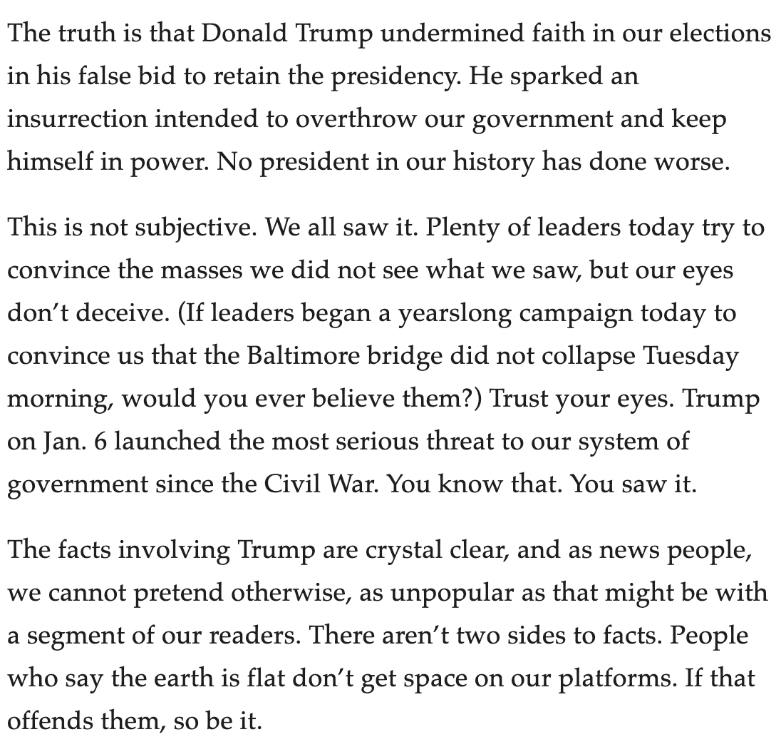 A newspaper editor — Chris Quinn of the Cleveland Plain Dealer — says it as clearly as he can: 

"Our Trump reporting upsets some readers, but there aren’t two sides to facts." cleveland.com/news/2024/03/o… 

Quinn writes of a different kind of access. Access to our own eyes and ears: