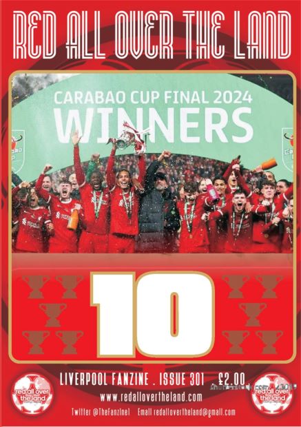 Don't forget. On sale at Anfield tomorrow Issue 301 of RAOTL. Tell anyone who is going to get a Fanzine. Only two quid &amp; we have four sellers. Martin &amp; Andy F/Pole corner Steve Fan Pak back of The Albert &amp; me, outside the Main Stand near the Faith Room.