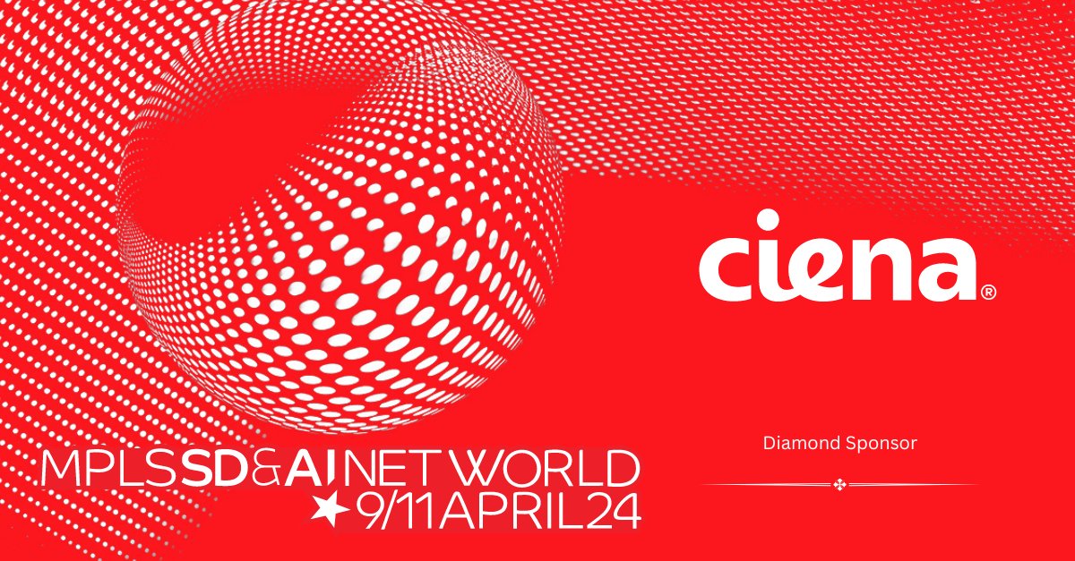 A big thank you to @Ciena for being a Diamond Sponsor at the MPLS SD & AI Net World Congress in Paris 💎 Join us from April 9th to 11th at the Palais des Congrès to network and hear from them at the 25 Edition of #mplswc24 👀uppersideconferences.com/mpls-sdn-nfv/