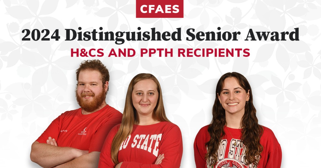 Congrats to Distinguished Seniors from the College of Food, Agricultural, and Environmental Sciences: L to R, Grant DeBruin & Caitlyn Tasney from @OSU_HortCropSci and @keelymcquain from Plant Pathology 🙌