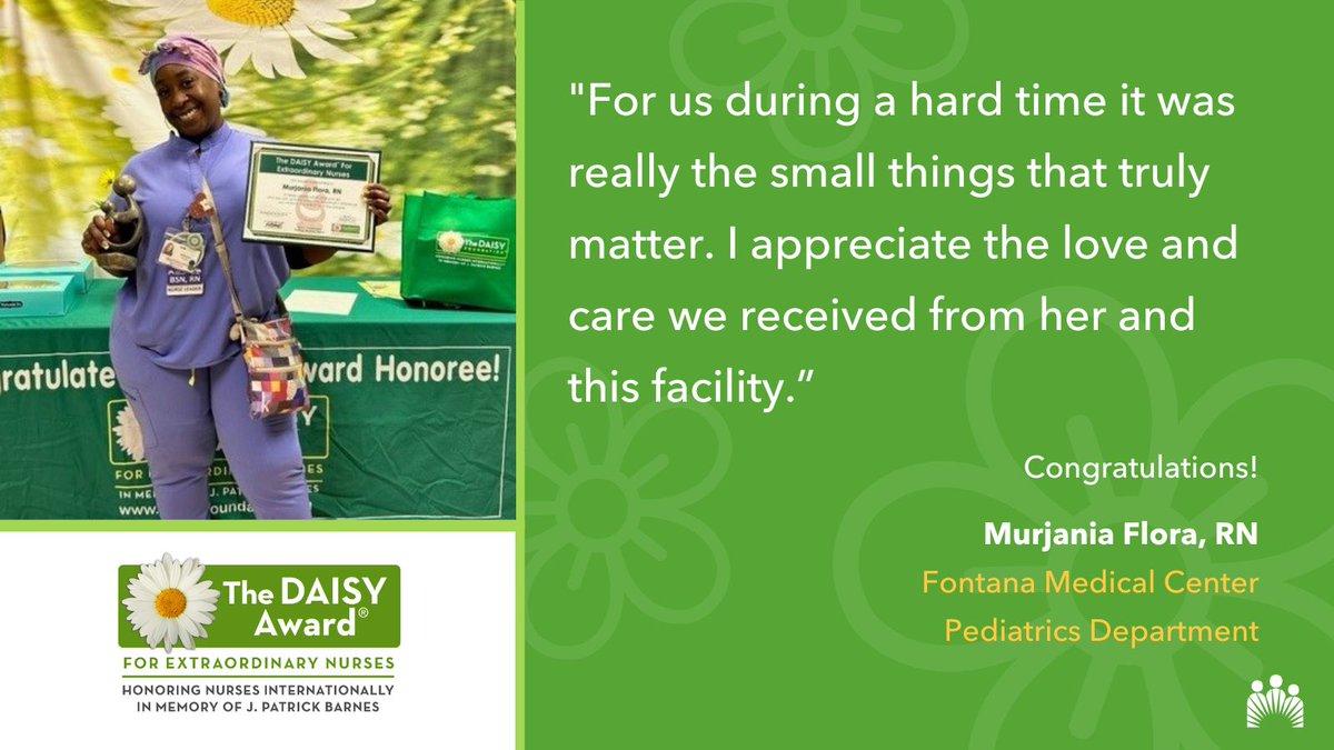 Congratulations to our March #DAISYAward honoree Murjania Flora, RN! Murjania is being recognized for the extraordinary care she provided to a pediatric patient in the Pediatrics Department at Fontana Medical Center. Thank you, Murjania for all that you do! 🙌