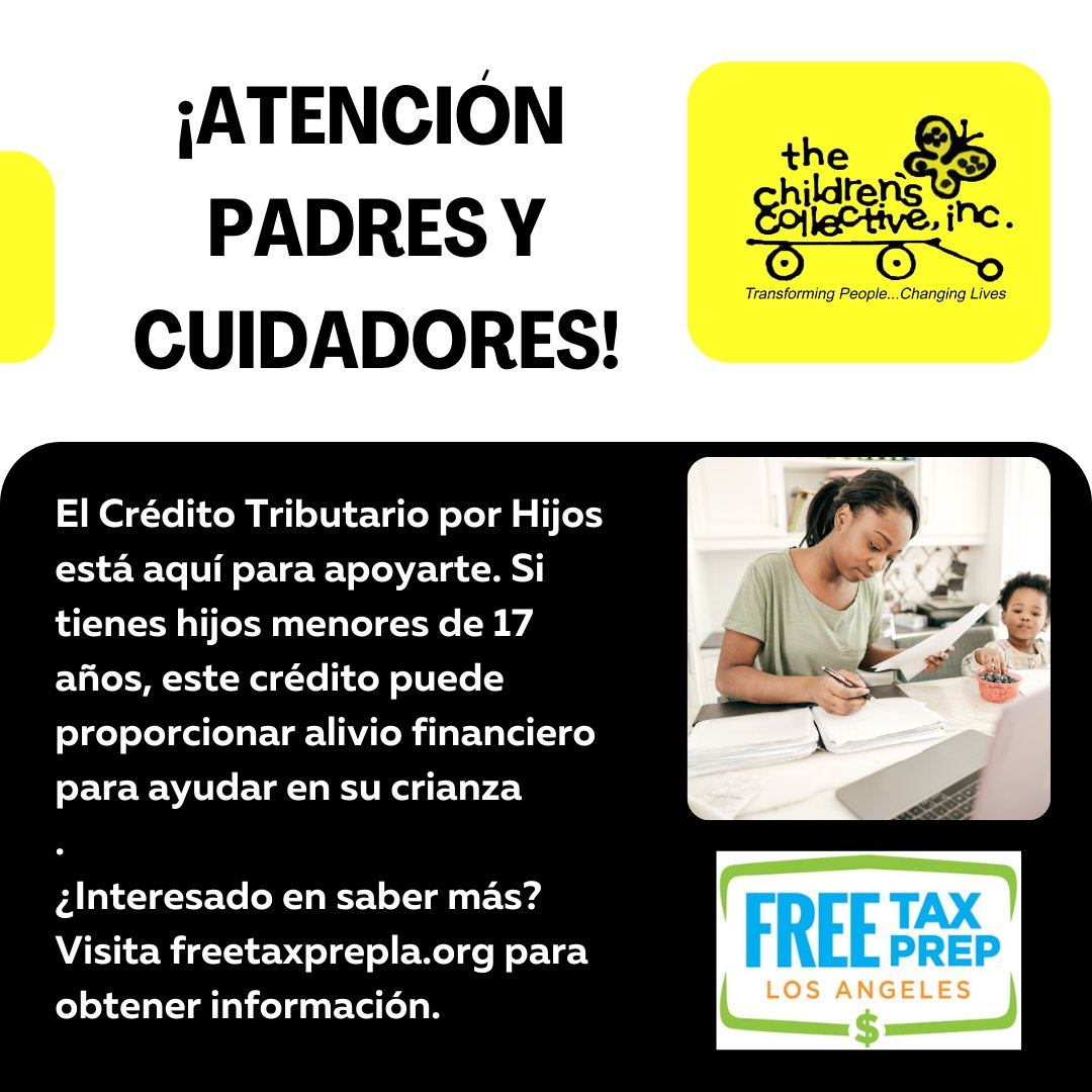 ¡ATENCIÓN PADRES Y CUIDADORES! El Crédito Tributario por Hijos está aquí para apoyarte. Si tienes hijos menores de 17 años, este crédito puede dar alivio financiero para ayudar en su crianza.

¿Interesado en saber más? Visita freetaxprepla.org para obtener información.