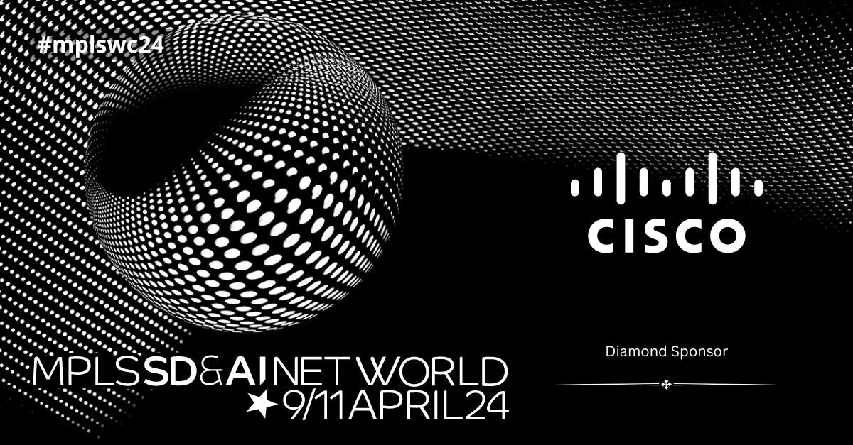 Great pleasure to welcome @Cisco as a Diamond Sponsor at the 25 Edition of #mplswc24💎 📅 April 9th to 11th 📍 Palais des Congrès de Paris Don’t miss this opportunity to join us and connect with them at the MPLS SD & AI Net World Congress 👀 uppersideconferences.com/mpls-sdn-nfv/