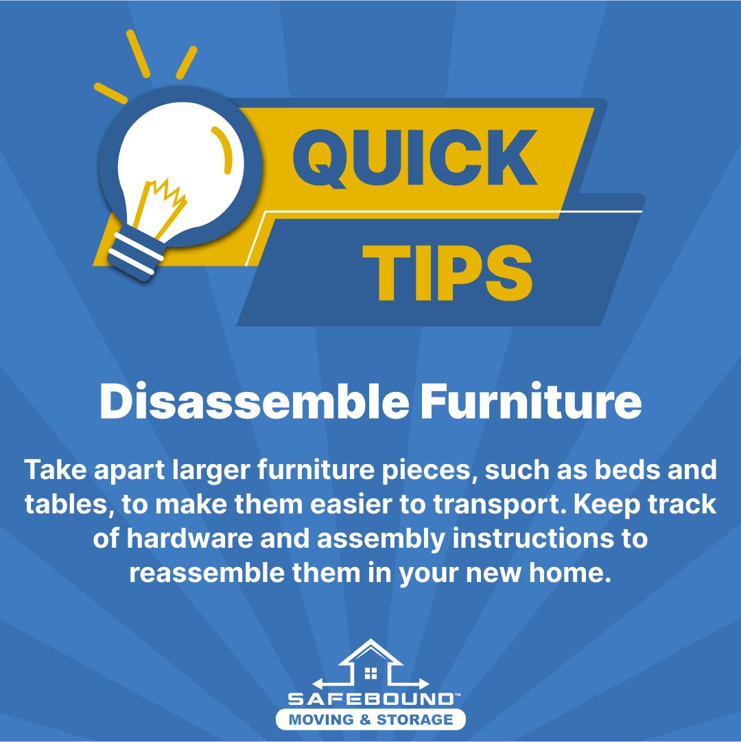 SafeboundMoving's tweet image. 📦Pro Tip: Disassemble furniture for easy transport, ensuring a smooth and hassle-free move.

#movingtips #movingtime #movingtipsandtricks #movesmarter #packingproblems #moversandpackers #movers #movingchecklist #packingtips #educational #packinghacks #packing #safebound #florida