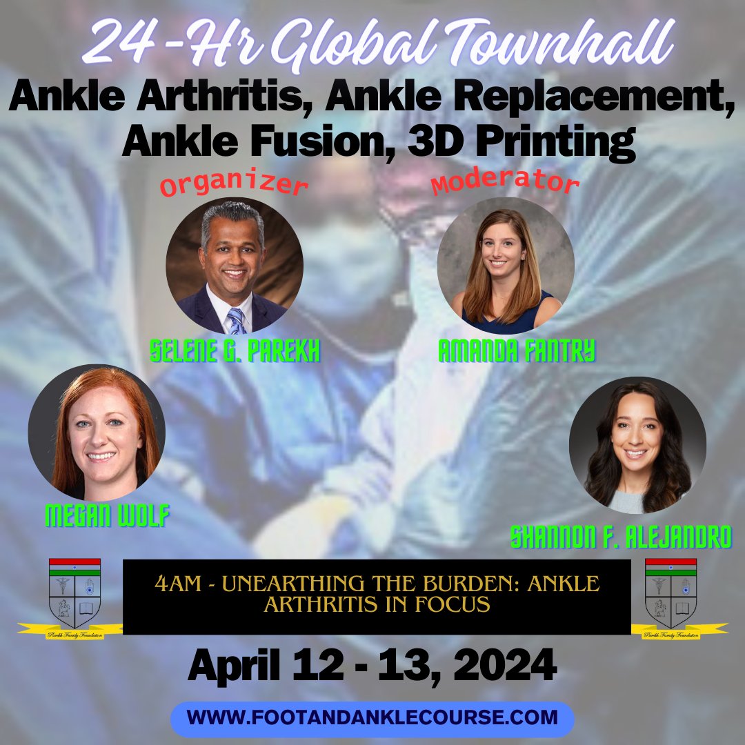 seleneparekhmd's tweet image. Join the Global Town Hall on Ankle Care, Apr 12-13, '24! Delve into "Ankle Arthritis in Focus" w experts Amanda Fantry, Shannon Alejandro &amp;amp; Megan Wolf. 
 #AnkleArthritis, #TotalAnkleReplacement, and more! Advance your orthopedic knowledge! 
zurl.co/fGLq