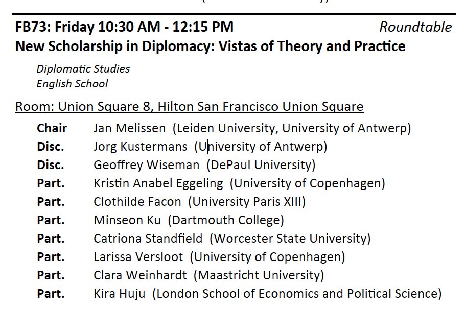 another #highlight to look forward to at #ISA2024 'New Scholarship in Diplomacy' with stellar (new) voices from around the world 🌍 @Hague_Jour_Dipl @TheGraceSchool_ @LaCatriona @LarissaVersloot @minseon_ku @claraweinhardt @KiraHuju @ClothildeFacon & twitterless others ⭐️🌟