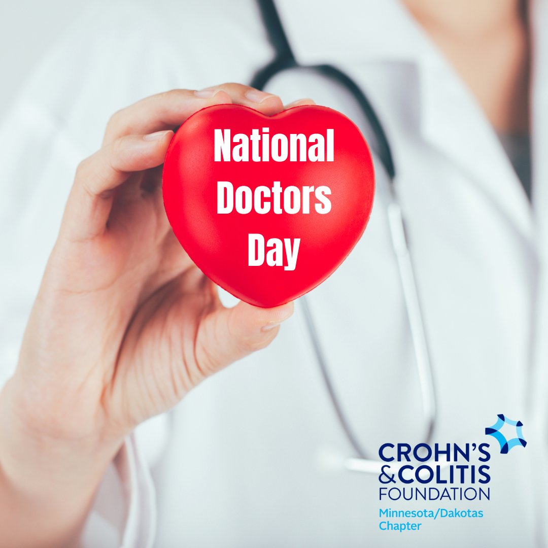 Today is National Doctor's Day and we'd like to take this opportunity to thank all the incredible IBD docs in MN, ND, and SD, who dedicate their career to supporting & improving the lives of Crohn's and colitis patients! We are forever grateful for your work!