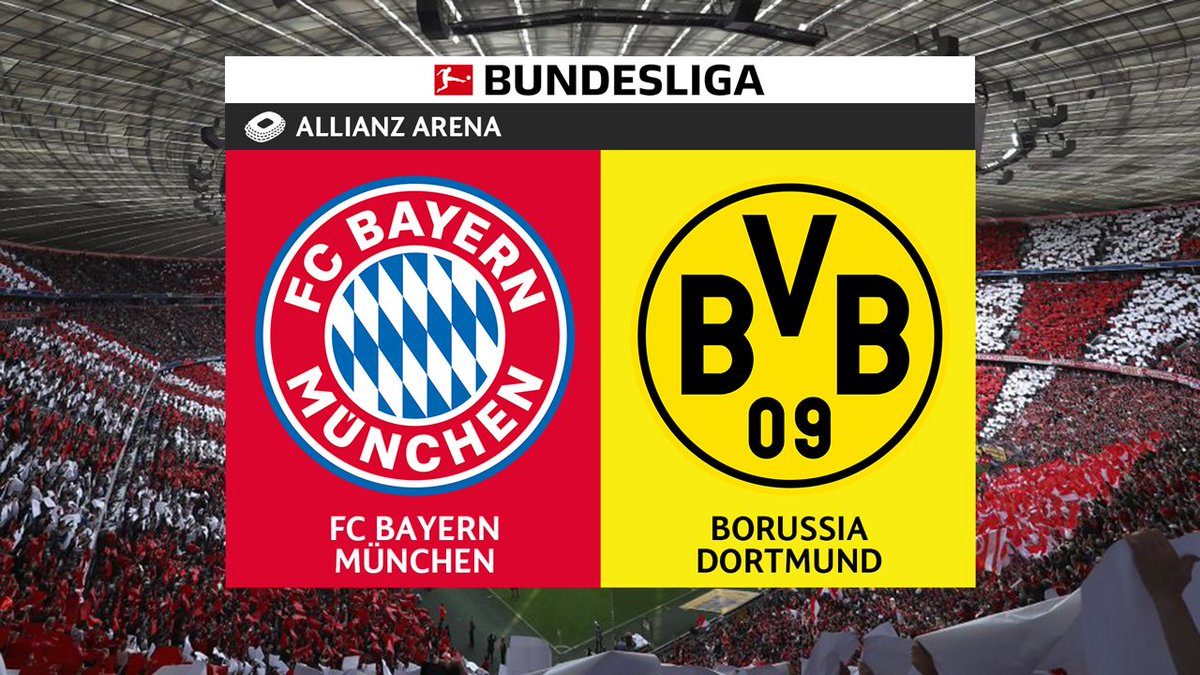 Bayern Munich vs Dortmund Full Match Replay