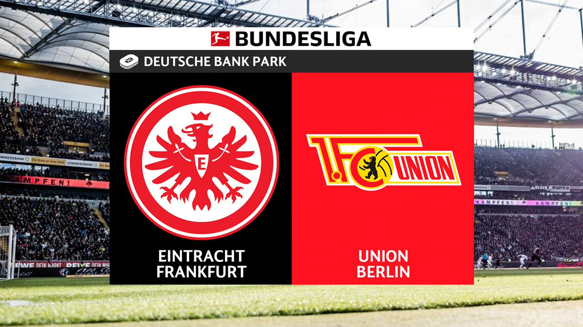 Frankfurt vs Union Berlin Full Match Replay