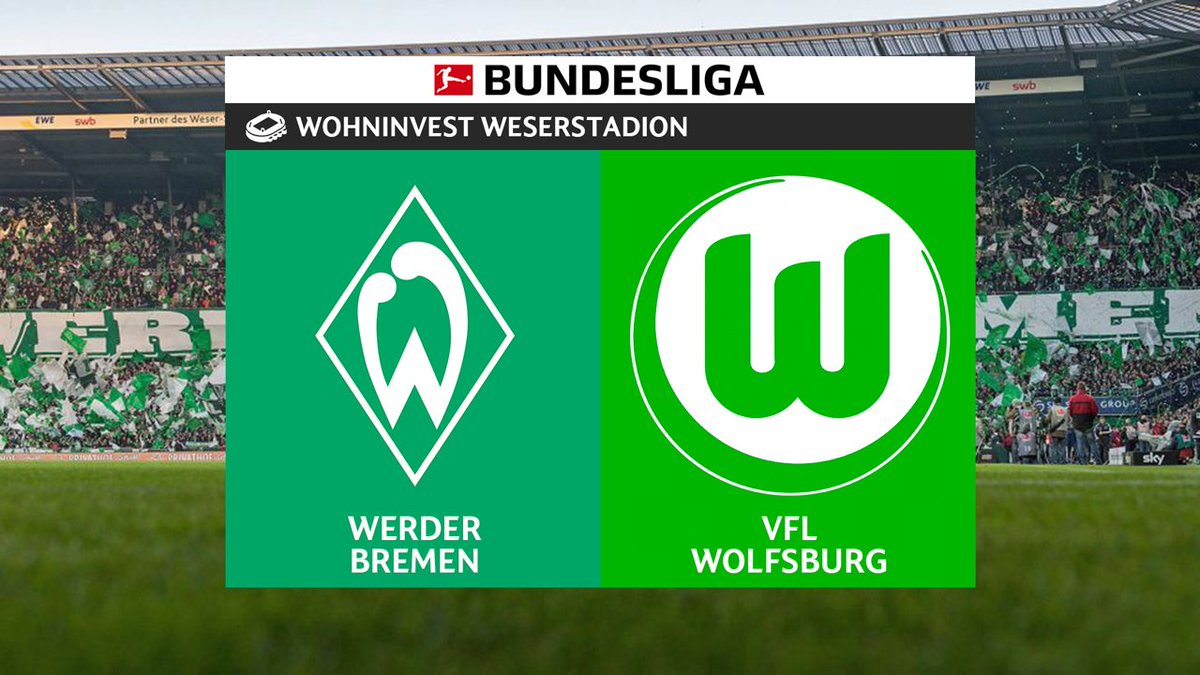 Full Match: Werder Bremen vs Wolfsburg