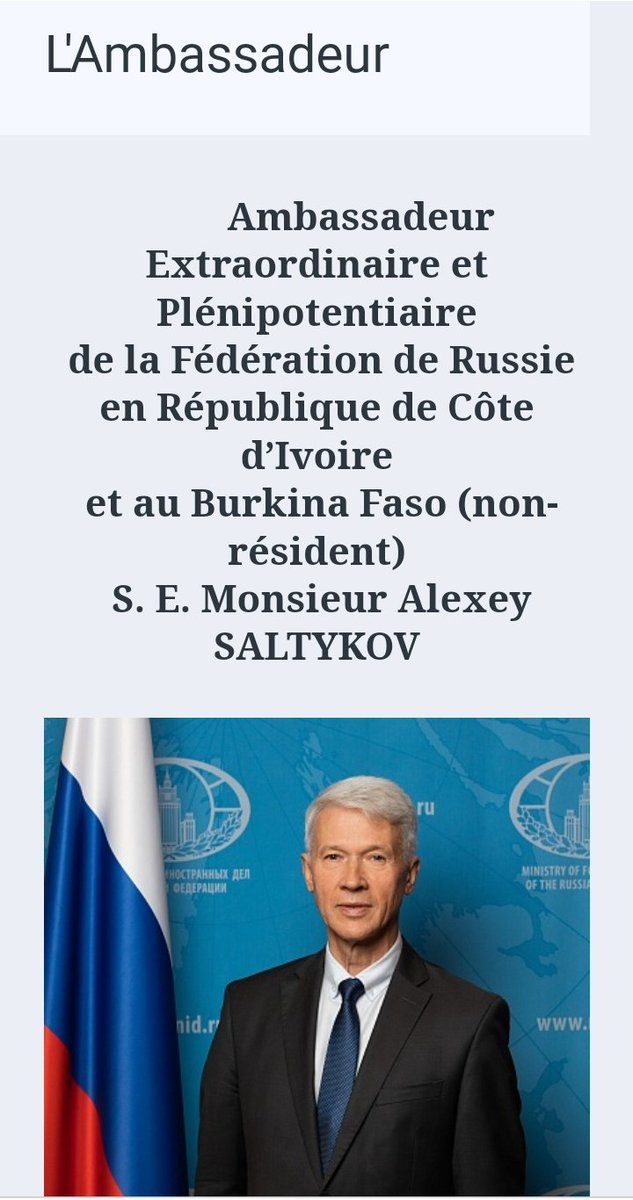 Alexeï Saltykov, l'ambassadeur de la Russie au Burkina Faso a refusé de vivre à Ouagadougou, il réside en côte d'ivoire,et part à Ouagadougou 3 fois par semaine. Donc tout ça pour ça 😂😂😂