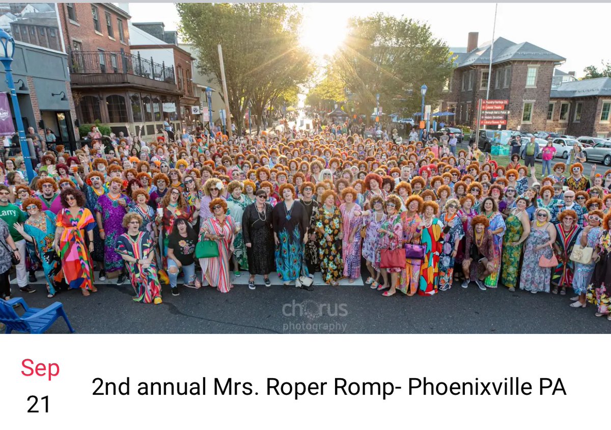 If you’re feeling a little sad today, think about the fact that someone in Phoenixville, PA came out with the idea to host a Mrs. Roper Romp, and all these people showed up. 

See you September 21st.