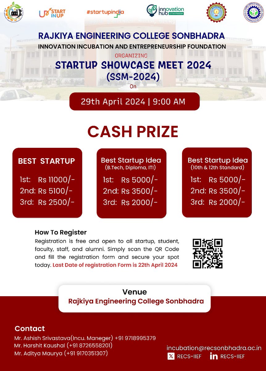 @AKTU_Lucknow @InnovationHubUP @ErAshishSPatel @Vijayps19 @UPStartuppolicy राजकीय इंजिनियरिंग कॉलेज सोनभद्र में स्टार्ट अप शो केस मीट 2024 का आयोजन 29 अप्रैल को किया जा रहा है। प्रतिभाग करने के लिए रजिस्ट्रेशन करे। किसी भी सहायता के लिए दिए गए नंबर पर कॉल करे।