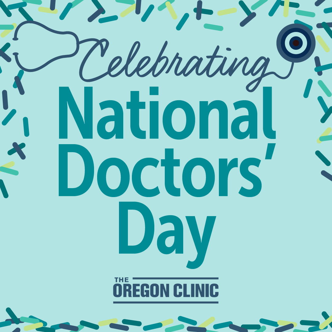 It's National Doctors' Day! Thank you to all our physicians at The Oregon Clinic for your dedication to providing exceptional care and making a true difference in the wellbeing of our patients and our community. #nationaldoctorsday