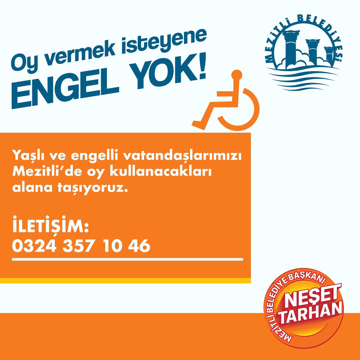 Yaşlı ve engelli vatandaşlarımızı Mezitli’de oy kullanacakları alana taşıyoruz.

İletişim: 0324 357 10 46