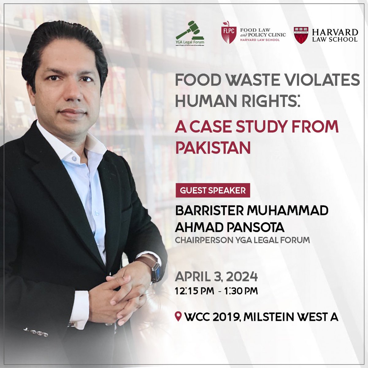 Join us for a panel discussion organized by the Food Law & Policy Clinic of Harvard Law School on the critical topic: 'Food Waste Violates Human Rights: A Case Study from Pakistan.' Barrister Muhammad Ahmad Pansota, Chairperson of YGA Legal Forum, will share insights from the…