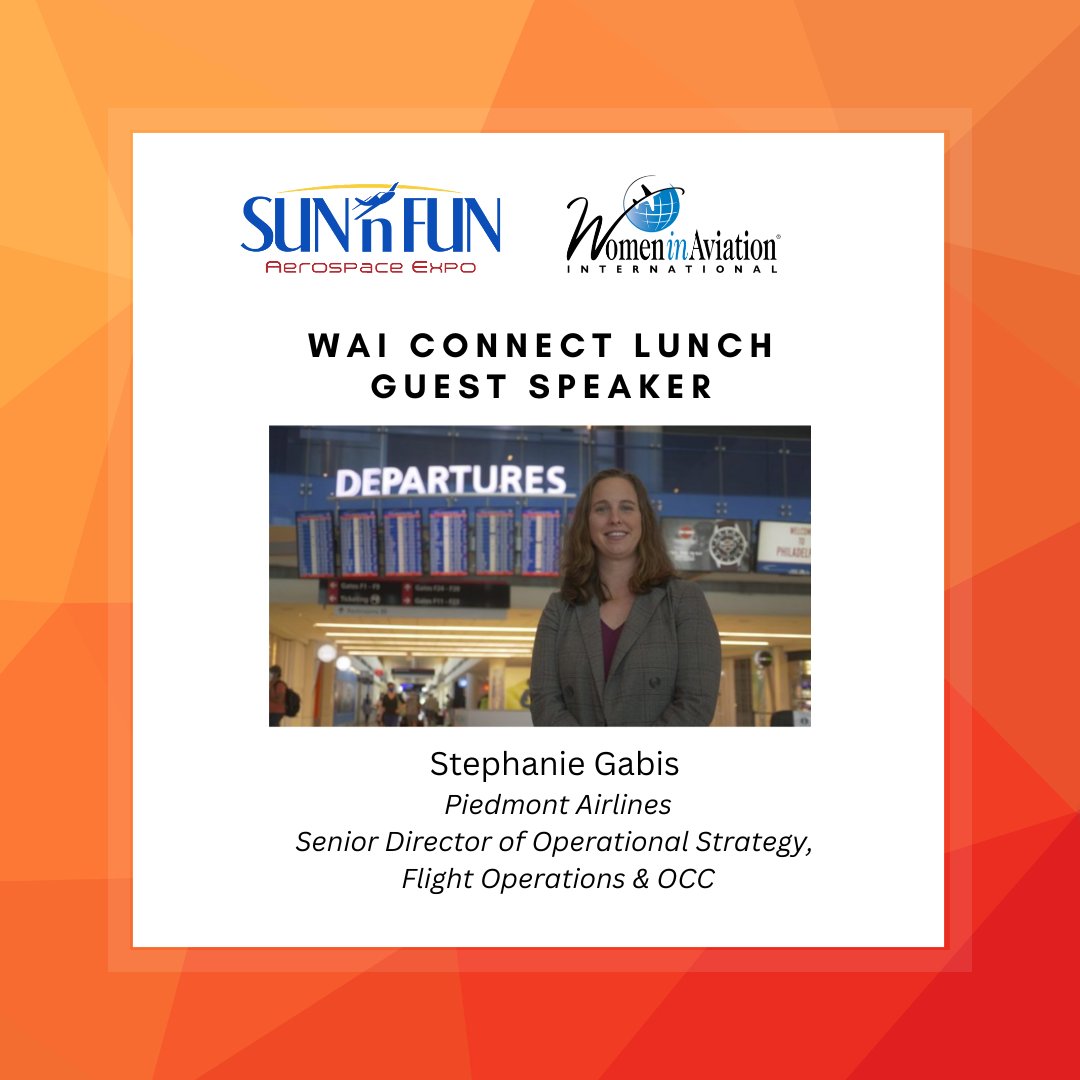 Join #WomeninAviationInternational for WAI Connect Lunch sponsored by Piedmont Airlines at SUN 'N FUN Aerospace Expo on Friday, April 12, 2024. A fantastic opportunity to meet and network with WAI staff, members, and friends. WAI.org #IamWAI #WomeninAviation