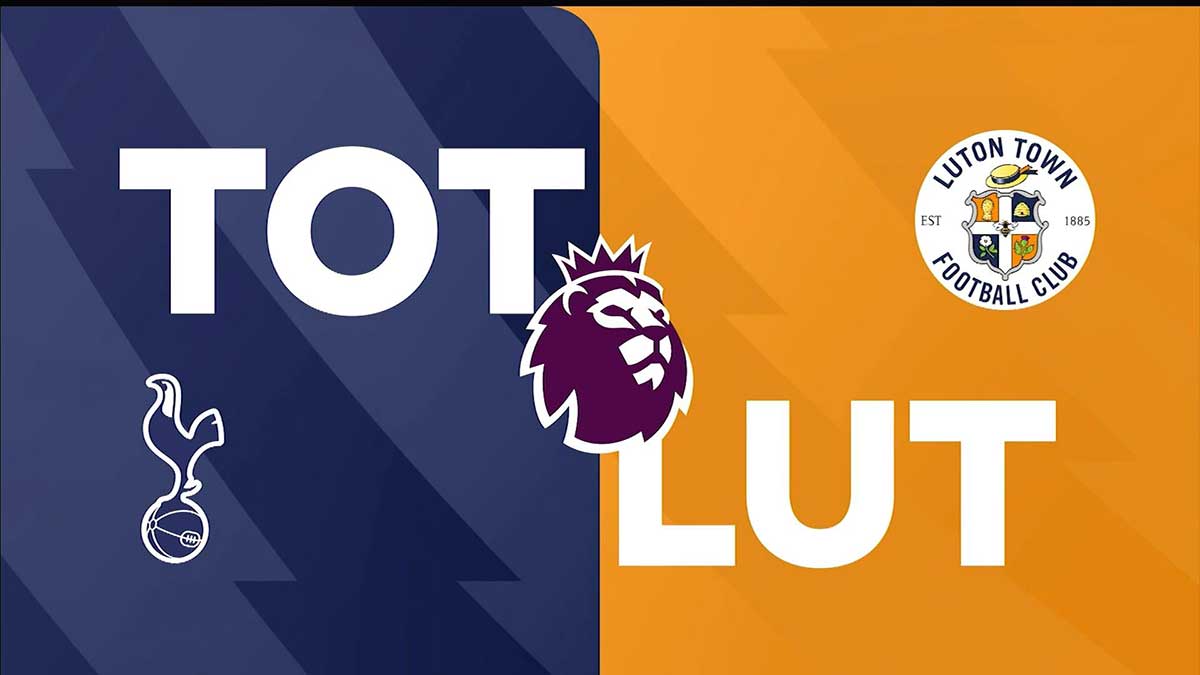 Full Match: Tottenham vs Luton Town