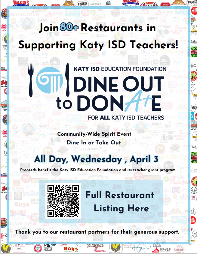 Mark your calendars for Dine Out to Donate, a community-wide spirit day supporting Katy ISD teachers! 🍽️ Dine or Carry Out on Wednesday, April 3 at one of participating restaurants: bit.ly/DO2D2024