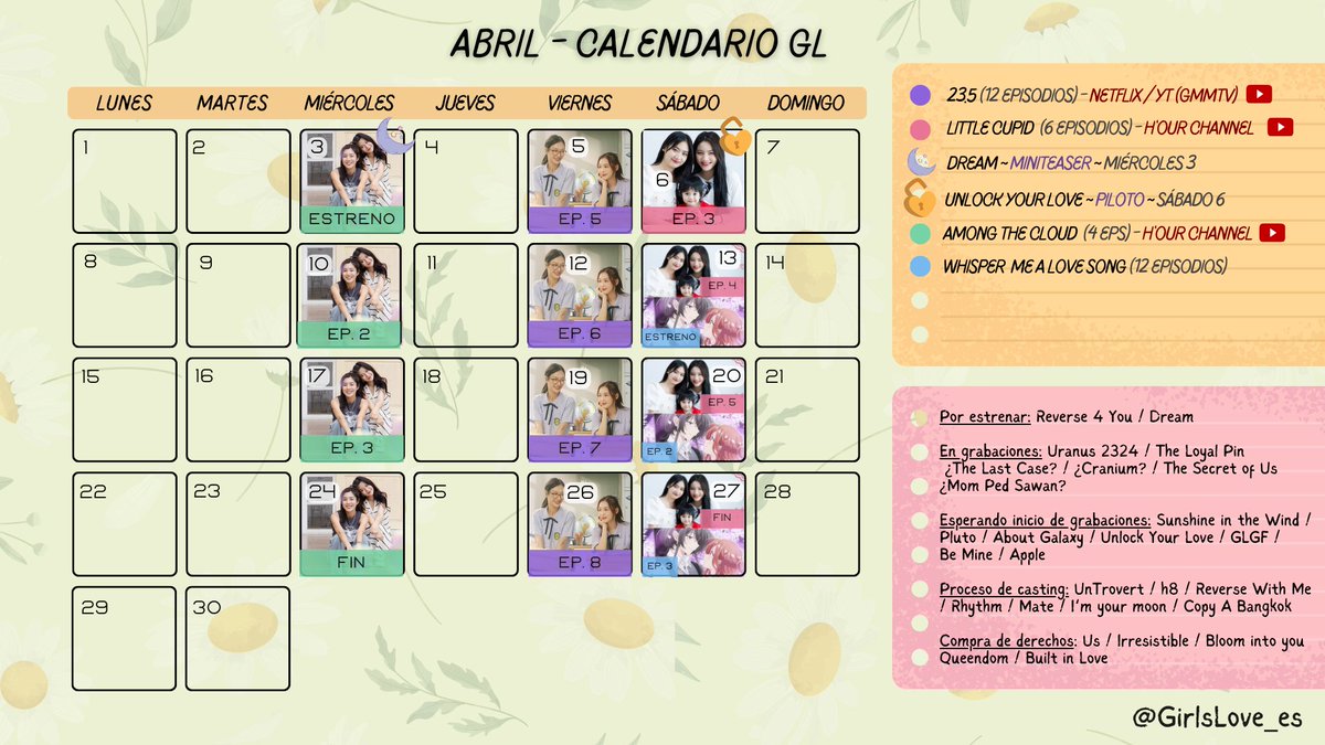 GirlsLove_es's tweet photo. #CalendarioGL - Abril

~ H'our Channel (YT) - #AmongTheCloud (miércoles) y #LittleCupid (sábado)
~ #23point5 sigue todos los viernes
~ Whisper Me a Love Song (anime) - Estreno sábado 13

~ Miniteaser #DreamGL 03/04
~ Piloto #UnlockYourLoveSeries 06/04

📅 https://t.co/BmF3qAY7kp https://t.co/kMQiJ7YTxI