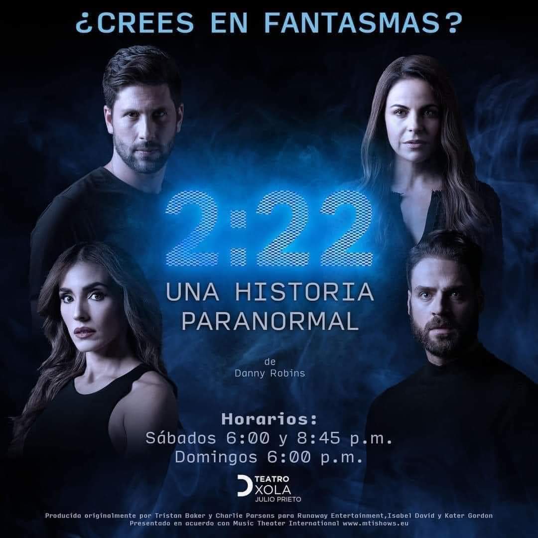 ¿Crees en los fantasmas? 

Una puesta en escena que no te puedes perder, 

2:22 Una historia paranormal

Te esperamos sábado y domingo en el Teatro Xola Julio Prieto 

Compra de boletos en taquilla
O en el sistema Ticketmaster  en el siguiente link:

ticketmaster.com.mx/222-una-histor…