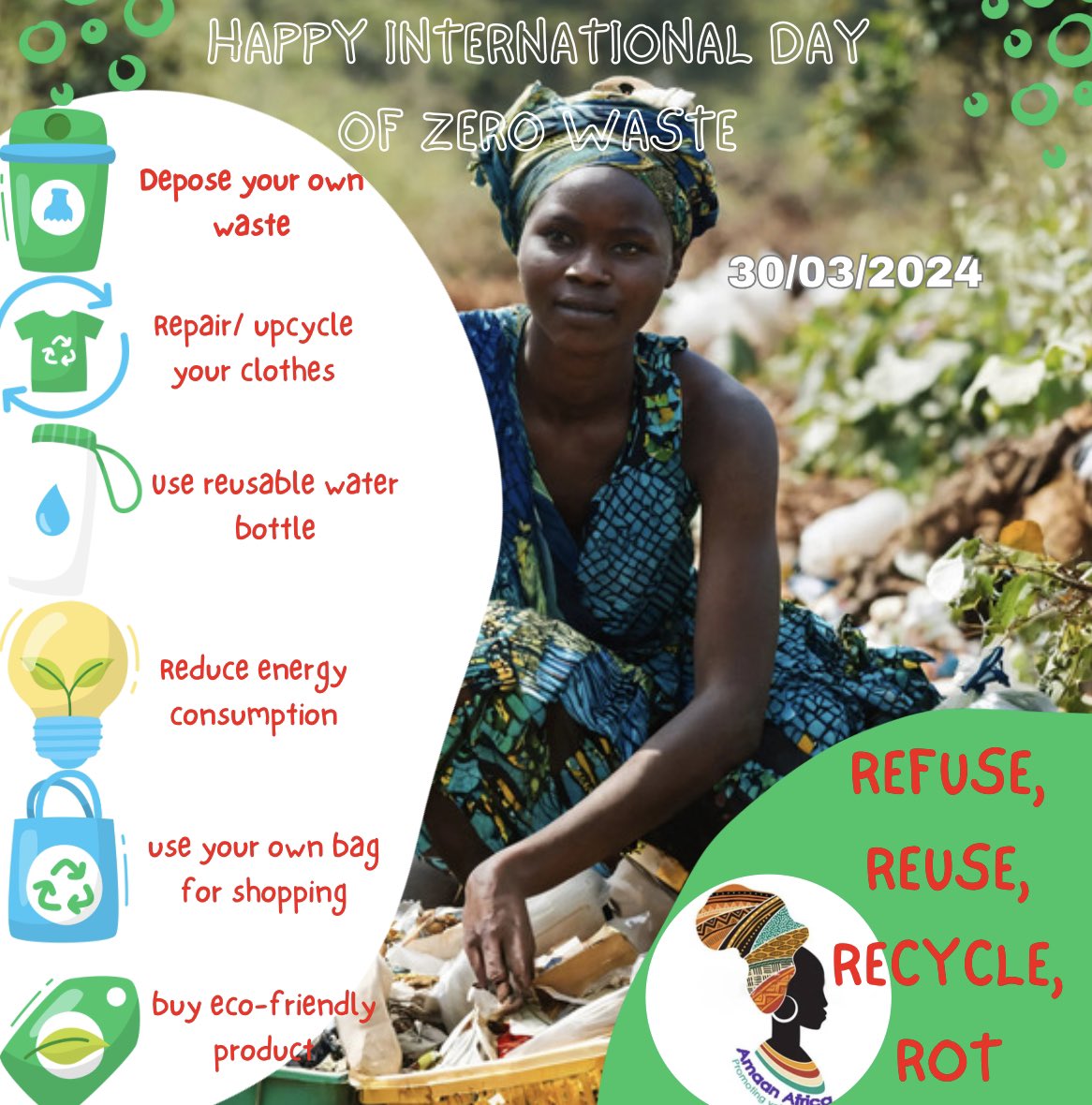 Happy International Day of Zero Waste We are raising awareness on the importance of waste reduction and zero waste lifestyle.
#zerowasteday #beatwastepollution #internationaldayofzerowaste #sdg16 #sdg11 #sdg13 #sdg3 #sdg17 #amaanafrica  #climateaction #refuse #reuse #recycle #rot