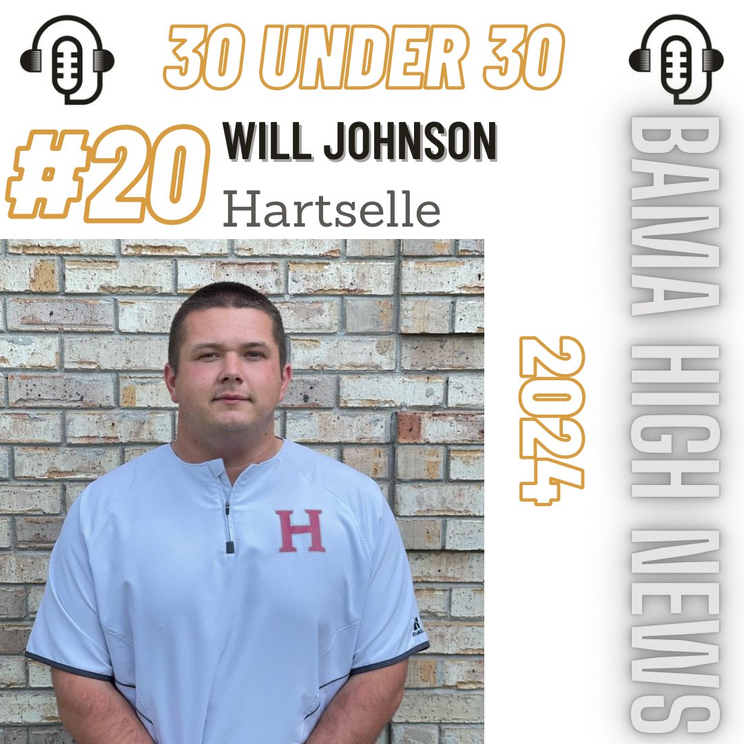 @BamaHSNews #30Under30 2024 #20 Will Johnson (@RecruitHartsel1) Nominated by: @Coach_JD_Atkins @willjohnson57