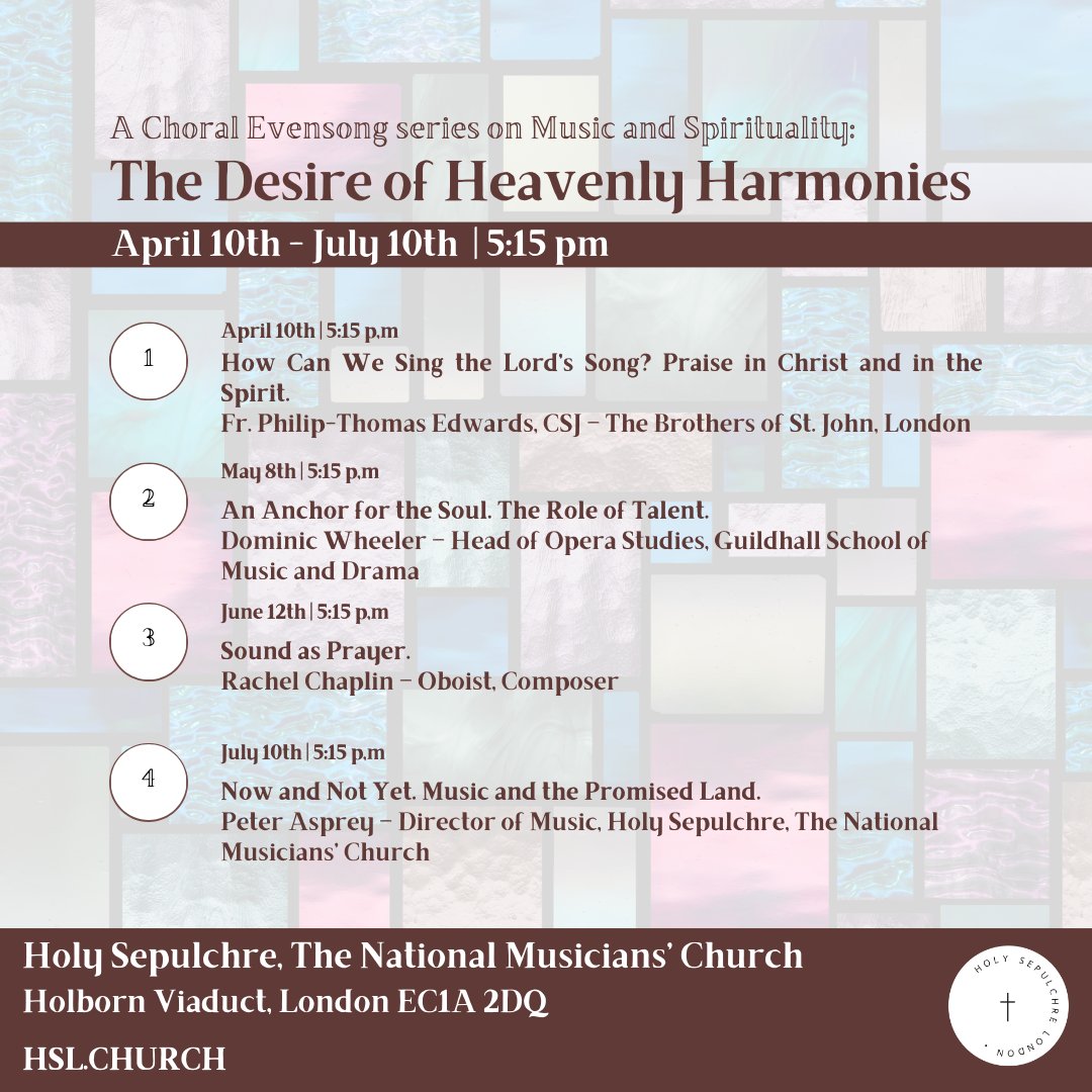 From April till July, once a month, our Choral Evensong service will be accompanied by a series on Music and Spirituality titled 'The Desire of Heavenly Harmonies'. To find out more, visit our website: hsl.church/upcoming-events. We hope to see you there.