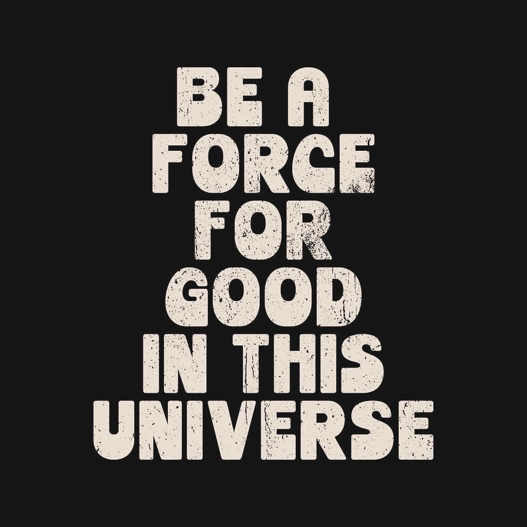 Be a Force for Good in this Universe

#iamoregonborn #oregonborn #oregon #shoporegon #oregonbrand #salemoregonbusiness #authentic #apparel #oregonbusiness #oregonproud #proudoregonian #dna #collegiate #collegiatestyle #bigfoottees #bekindtees #beaforceforgood #inspire #empower