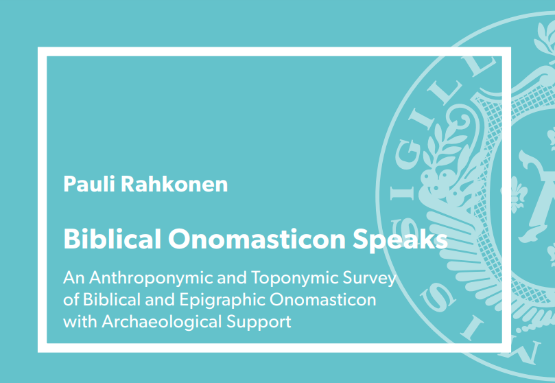 eug1979's tweet photo. e-Onomastics: #Biblical #Onomasticon Speaks : An #Anthroponymic and #Toponymic #Survey of Biblical and #Epigraphic Onomasticon with #Archaeological Support by Rahkonen Pauli https://t.co/KCWIIz5pht comparison between extra biblical epigraphic onomasticon a. biblical data of names https://t.co/ZRqipTxd2V