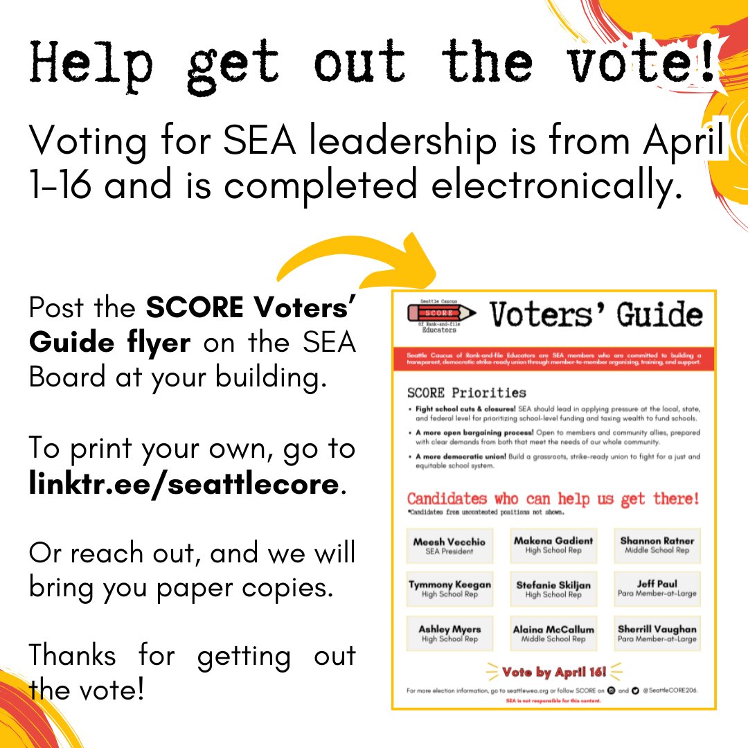 Help get out the vote for SEA's leadership elections! Put up the SCORE Voters’ Guide flyer on the SEA Board at your building. To print your own, go to linktr.ee/seattlecore. Or reach out, and we will bring you paper copies. Thanks for getting out the vote!