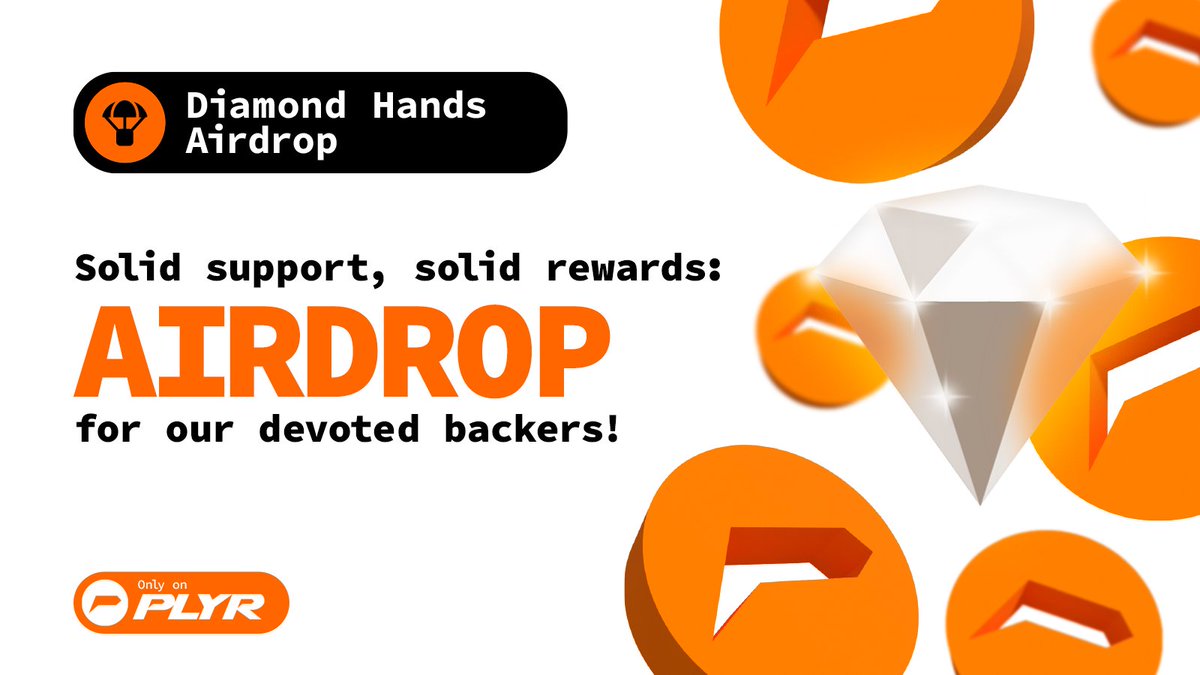 GM PLYRs!

Exciting times ahead with the Diamond Hands Airdrop! A big thank you to our loyal supporters.

Get ready to be rewarded! 💎 

This is our exclusive private airdrop. Stay tuned for more details on public airdrops coming with our testnet launch.

#DiamondHandsAirdrop