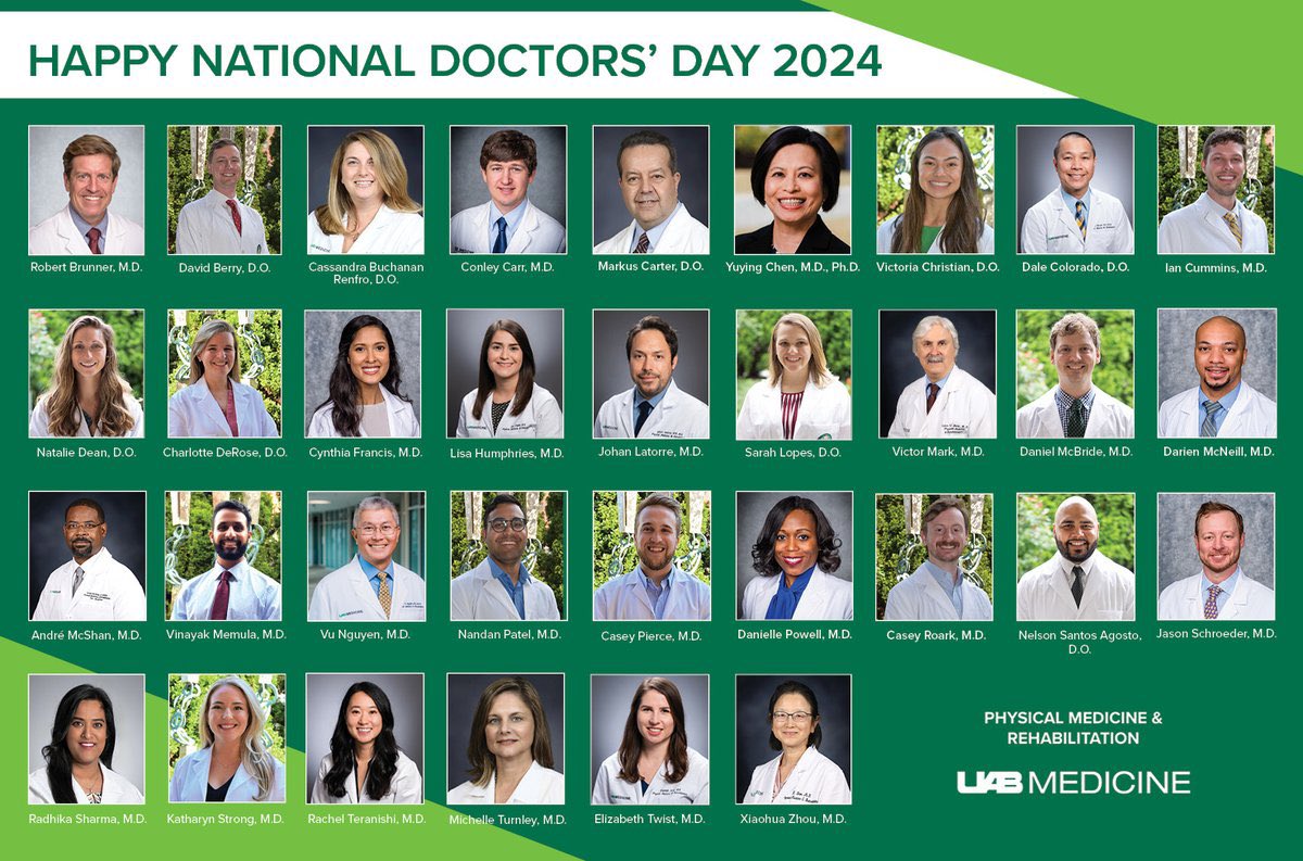On #NationalDoctorsDay let’s celebrate our incredible group of physicians in Physical Medicine & Rehabilitation and across UAB. Thank you for all you do! @UABPMRResidency @UABmedicine @UABHeersink