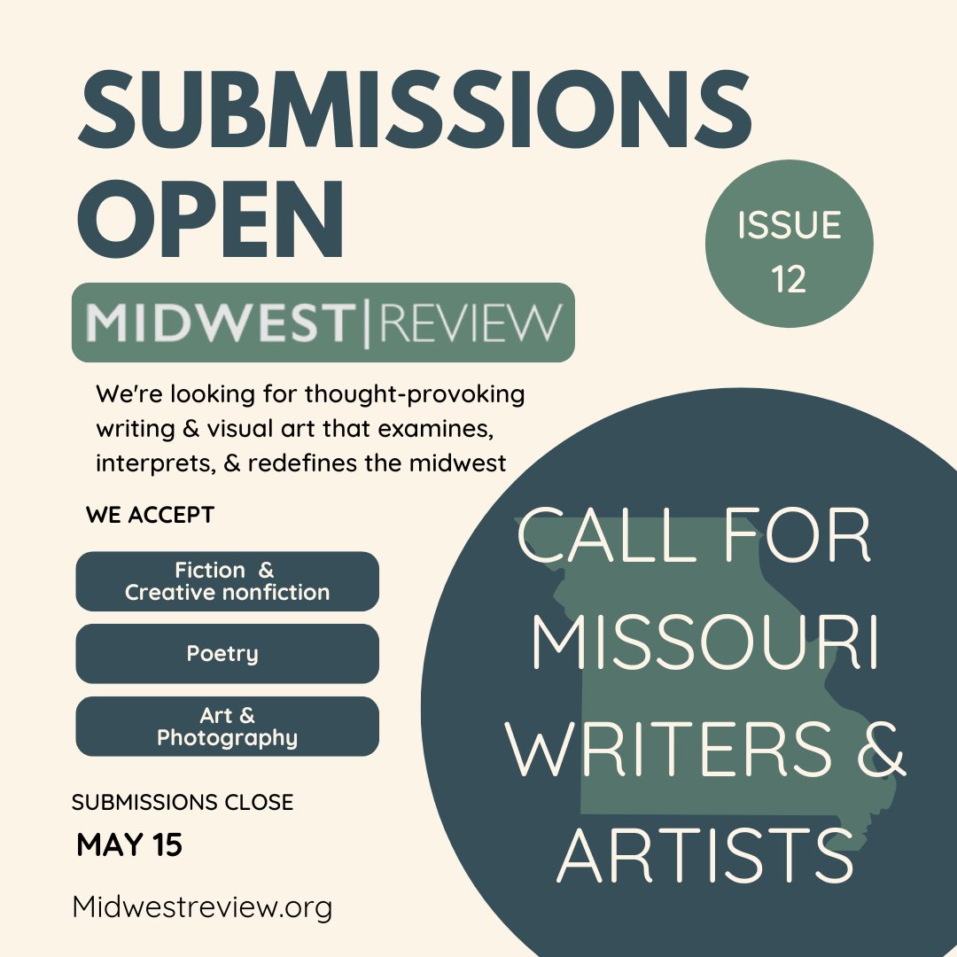 Midwestrvw's tweet photo. Calling all creators with a connection to Missouri or the midwest: we'd love to see your work! Submissions close May 15th. https://t.co/plrTrOYyxp