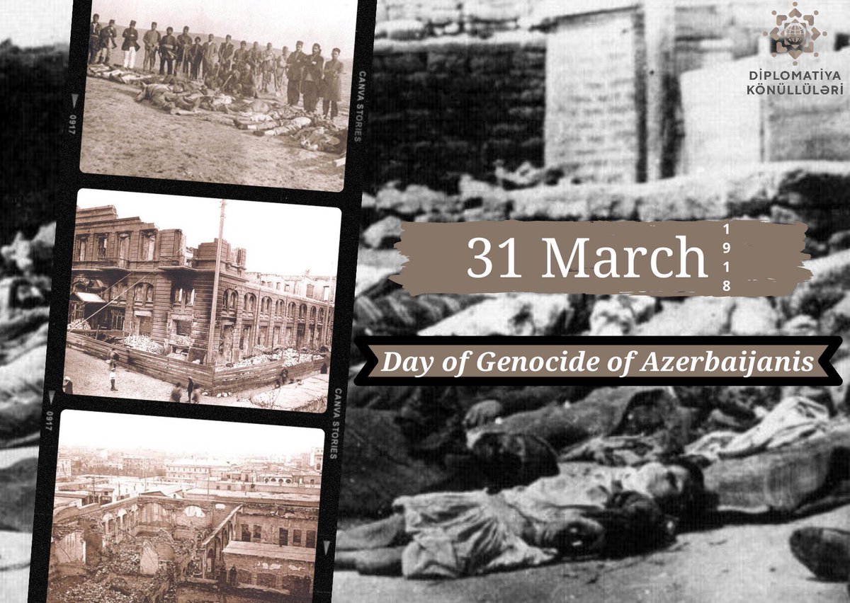 #31march1918 
Armenian bandit groups robbed and killed Turks, Russians, Lezghins and Jews in Baku and the provinces.  The Armenians, who do not have their own cities and urban culture, destroyed and set fire to the most beautiful houses and palaces in Baku.