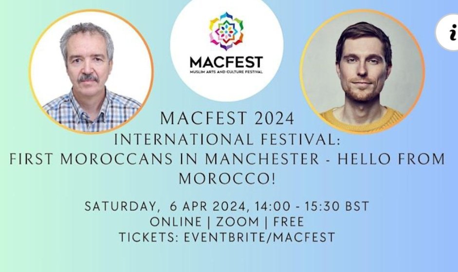 #macfest2024 - Join Dr Khalid Bekkioue as he sheds light on the journeys and settlements of the first Moroccan merchants in Manchester On Sat, Apr 6 • 14:00 BST - book here eventbrite.co.uk/e/first-morocc… @JackWelsh10 @arabicartsfest @IrlCGManchester @QaisraShahraz @MACFESTUK